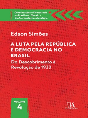 cover image of A Luta pela República e Democracia no Brasil
